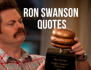 Best Ron Swanson quotes