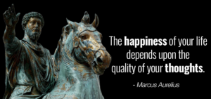 The happiness of your life depends upon the quality of your thoughts. Check out the amazing collection of quotes by Marcus Aurelius.